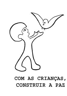 Com as Crianas Construir a Paz. Caderno de fichas para Professores e Animadores de grupos de crianas com idades entre os 6 e os 13 anos